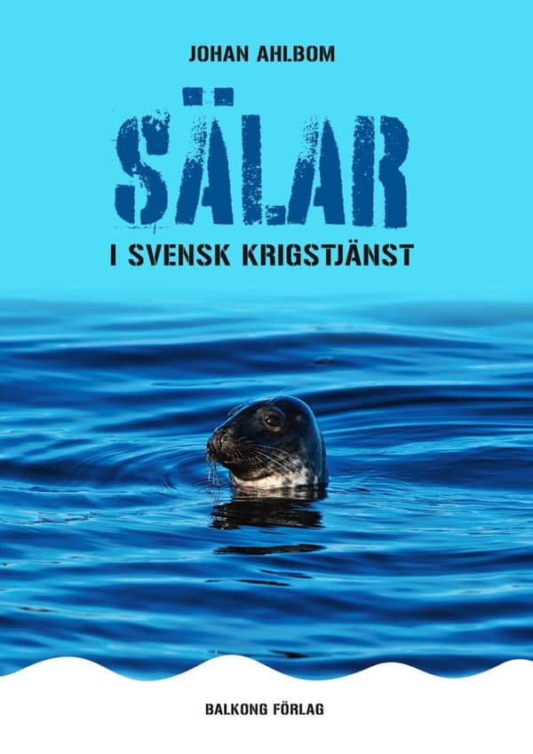 Sälar I Svensk Krigstjänst (Bok)