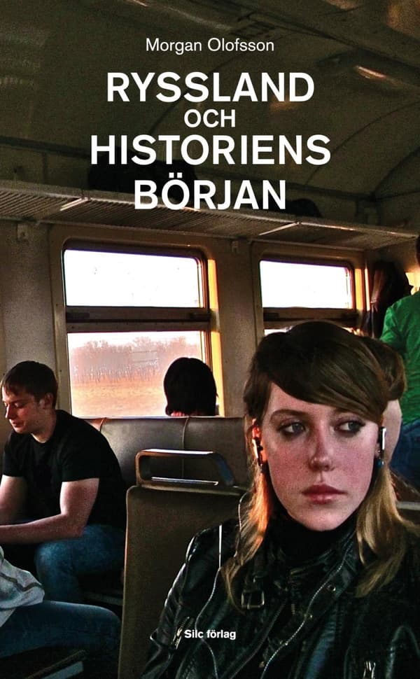 Ryssland Och Historiens Början (Bok)