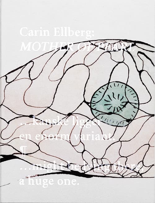 Carin Ellberg- Mother Of Pearl (Bok)