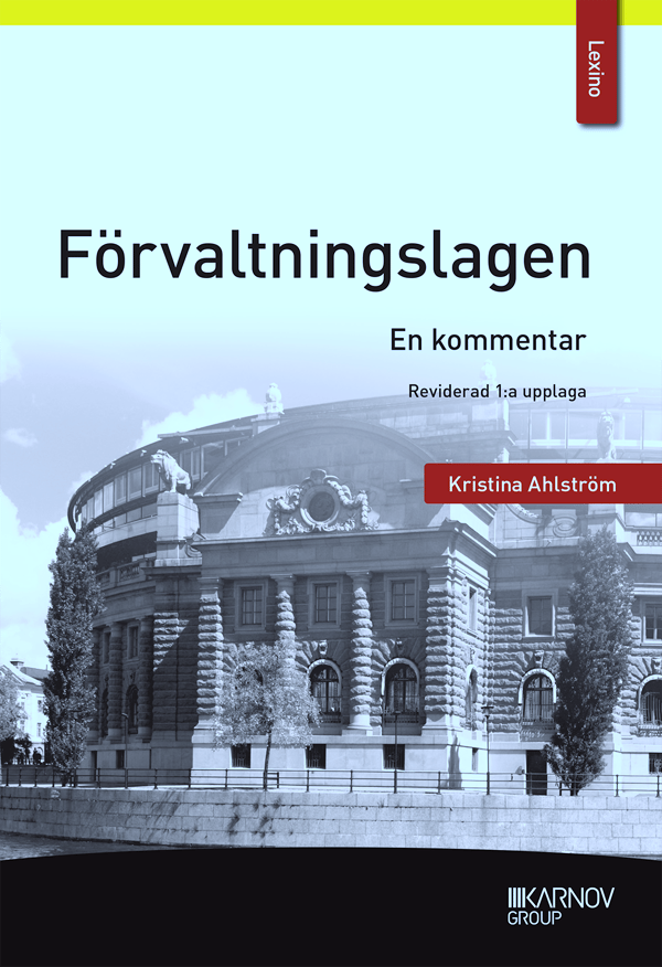 Förvaltningslagen - En Kommentar (Bok)