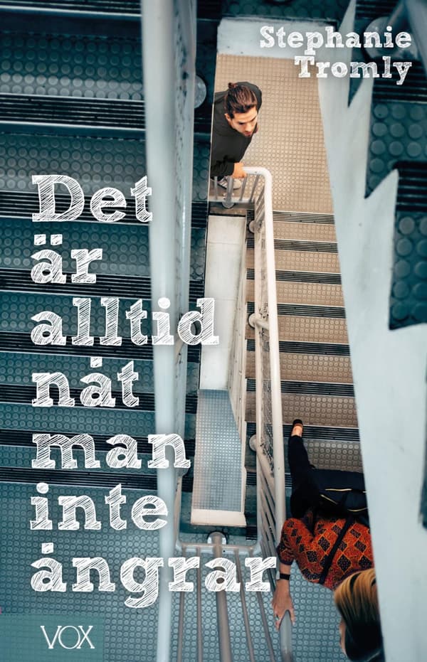 Det Är Alltid Nåt Man Inte Ångrar (Bok)