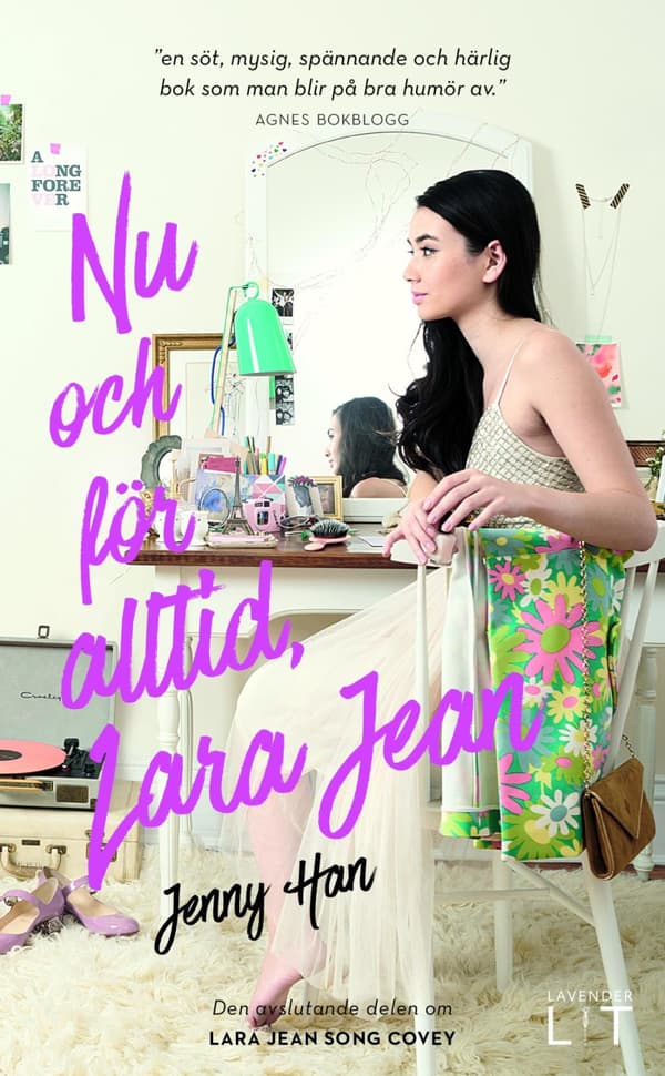 Nu Och För Alltid, Lara Jean (Bok)
