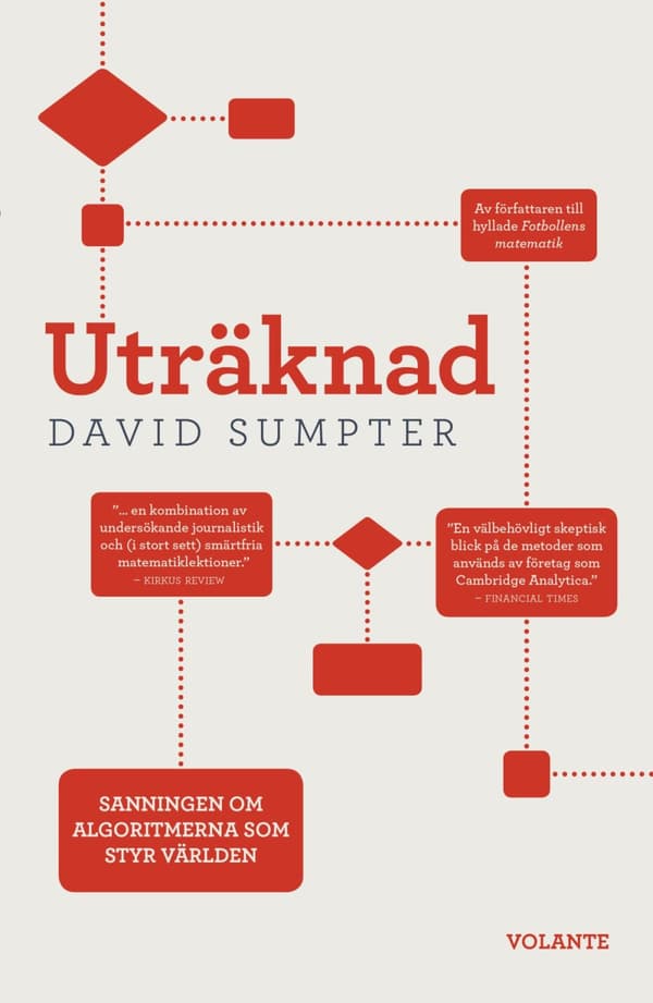 Uträknad - Sanningen Om Algoritmerna Som Styr Världen (Bok)