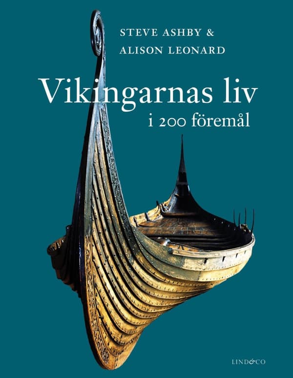 Vikingarnas Liv I 200 Föremål (Bok)