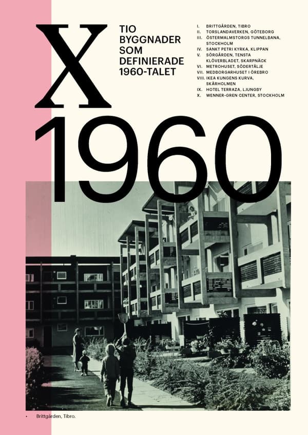 Tio Byggnader Som Definierade 1960-talet (Bok)
