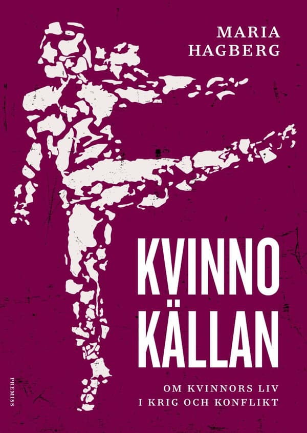 Kvinnokällan - Om Kvinnors Liv I Krig Och Konflikt (Bok)