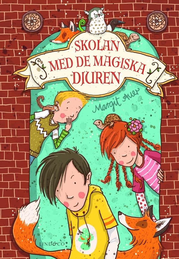 Skolan Med De Magiska Djuren (Bok)