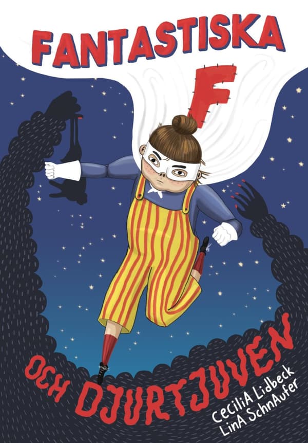 Fantastiska F Och Djurtjuven (Bok)