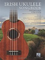 Irish Ukulele Songbook - 30 Favorites To Strum & Sing (Bok)