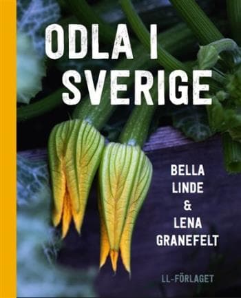 Odla I Sverige (Bok)