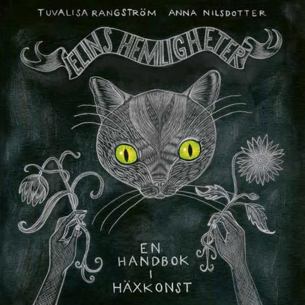 Elins Hemligheter - En Handbok I Häxkonst (Bok)