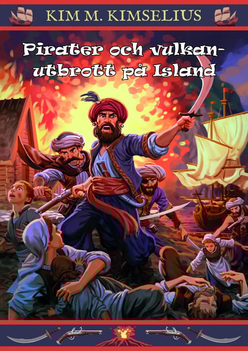 Pirater Och Vulkanutbrott På Island (Bok)