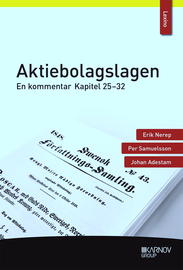 Aktiebolagslagen - En Kommentar - Kapitel 25-32 (Bok)