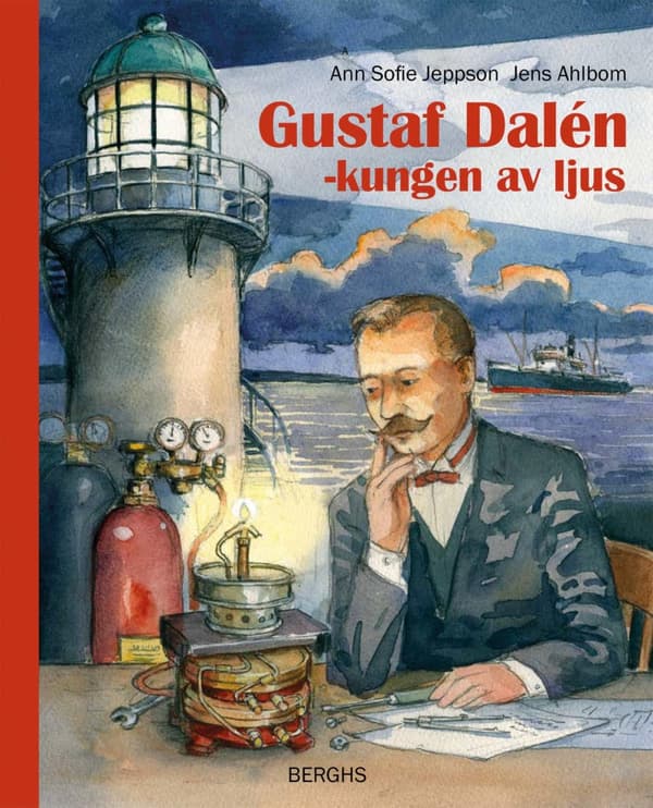 Gustaf Dalén - Kungen Av Ljus (Bok)
