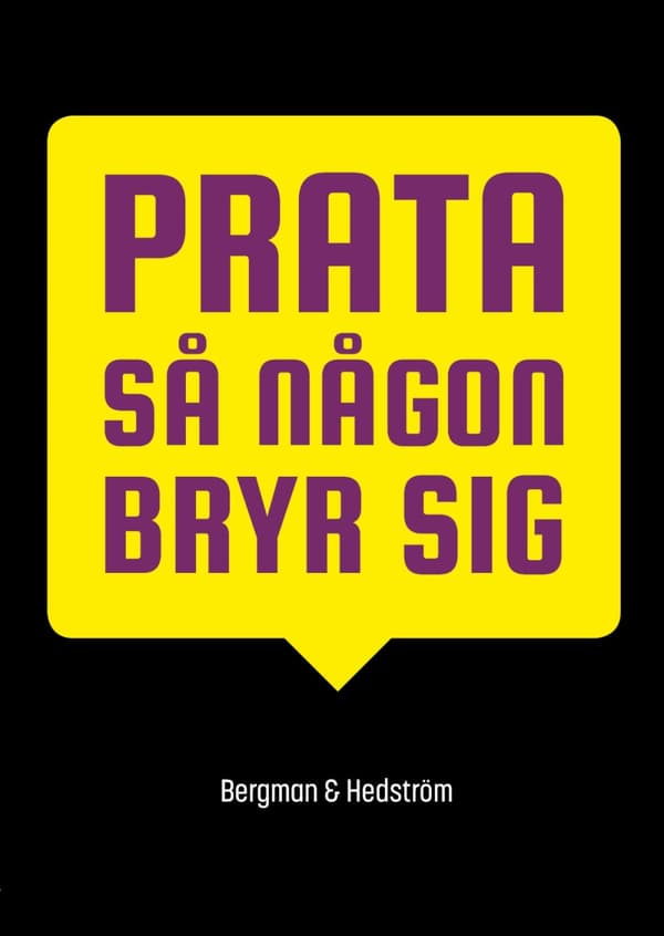 Prata Så Någon Bryr Sig (Bok)