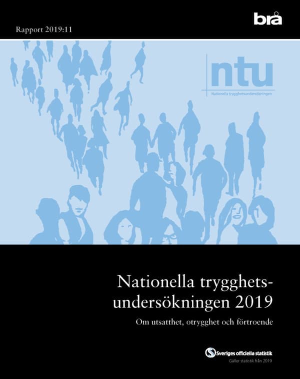 Nationella Trygghetsundersökningen Ntu 2019. Brå Rapport 2019-11 - Om Utsat (Bok)