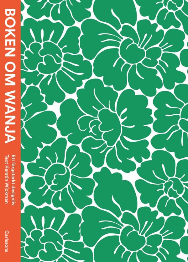 Boken Om Wanja - Ett Färgstarkt Designliv (Bok)