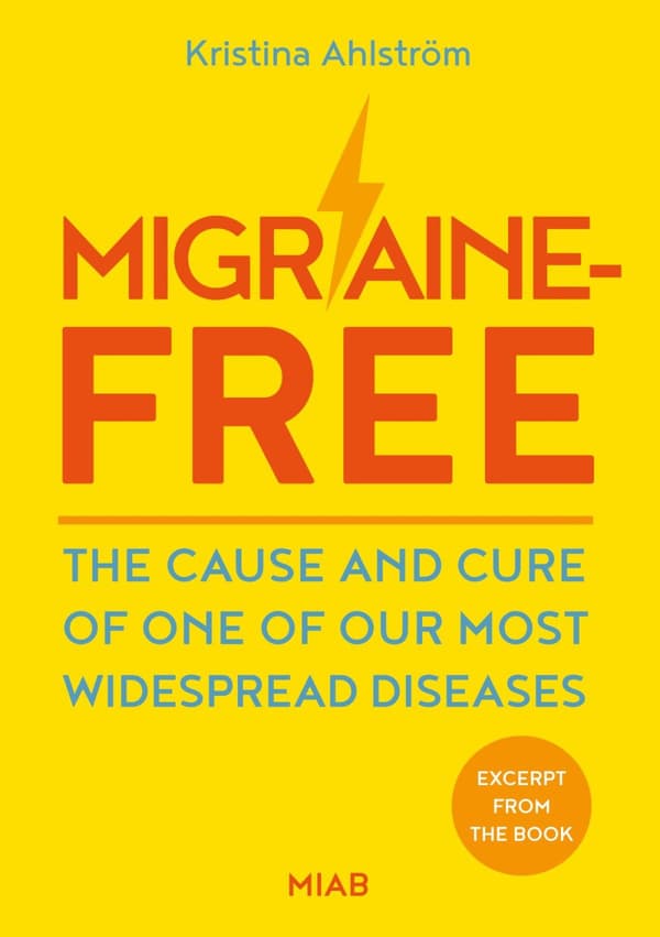 Migraine-free - The Cause And Cure Of One Of Our Most Widespread Diseases (Bok)