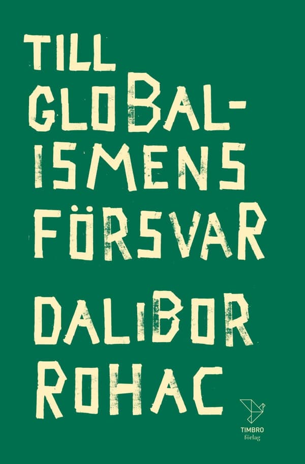 Till Globalismens Försvar (Bok)