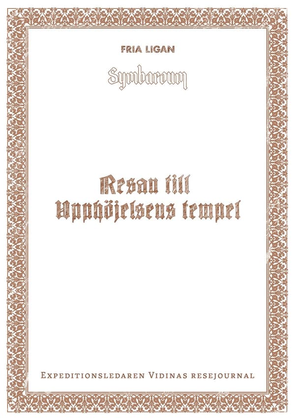 Resan Till Upphöjelsens Tempel (Bok)
