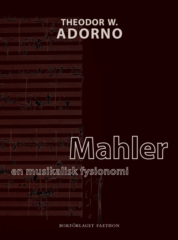 Mahler - En Musikalisk Fysionomi (Bok)