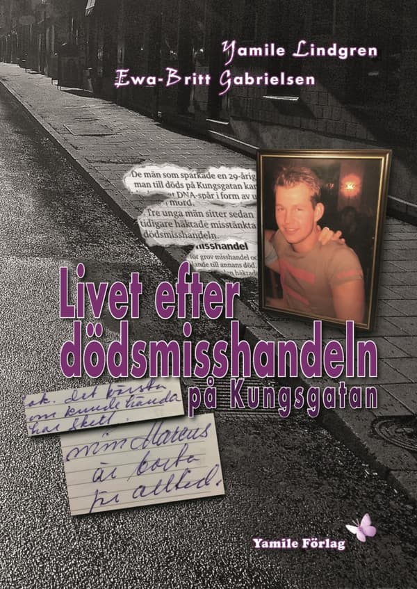 Livet Efter Dödsmisshandeln På Kungsgatan (Bok)