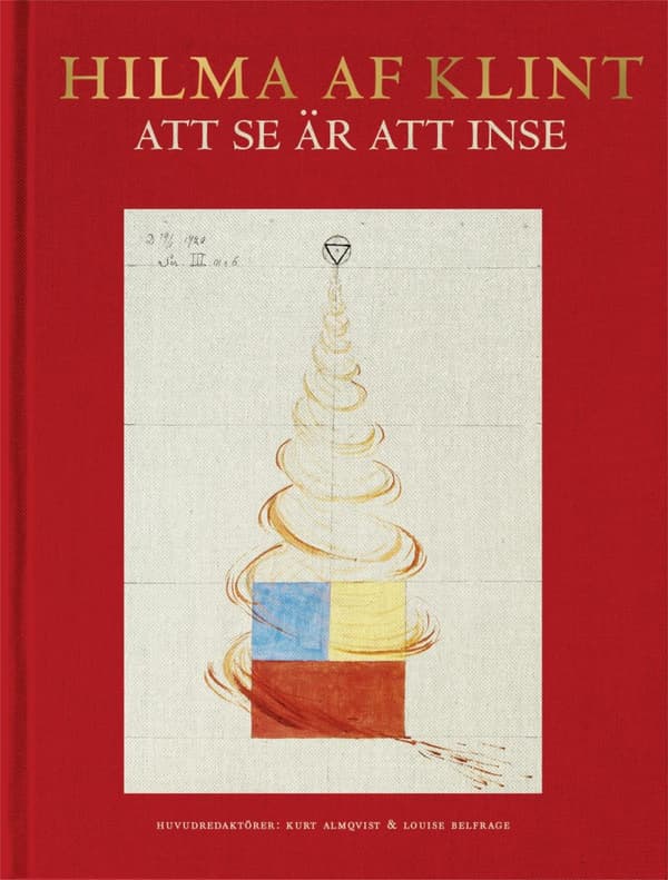 Hilma Af Klint - Att Se Är Att Inse (Bok)