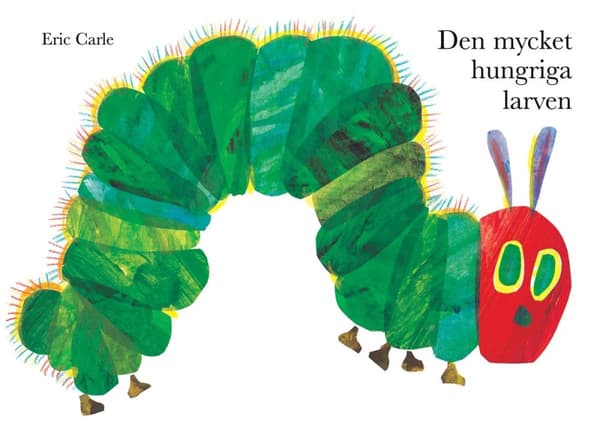 Den Mycket Hungriga Larven (Bok)