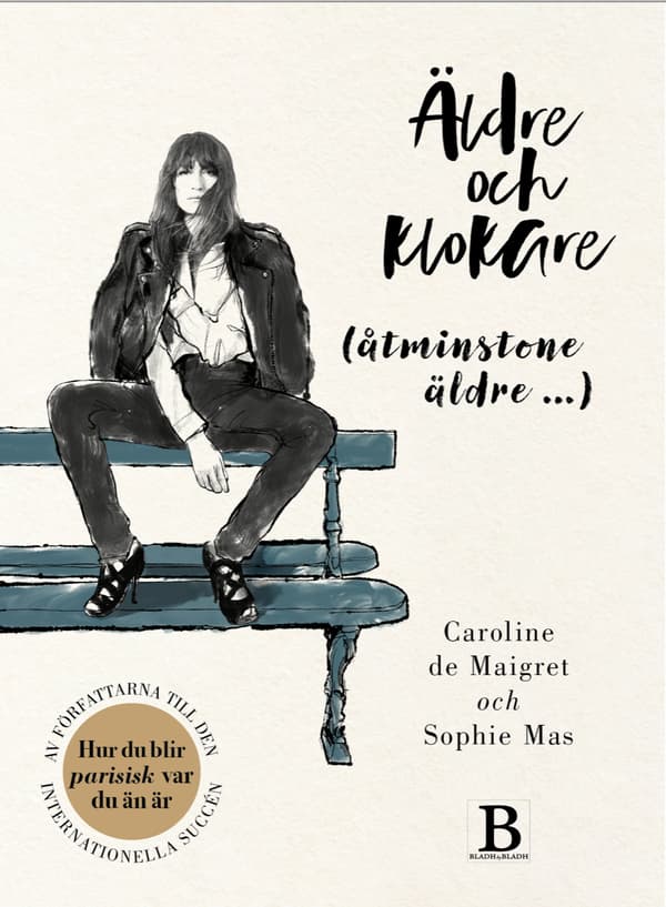 Äldre Och Klokare (åtminstone Äldre...) (Bok)