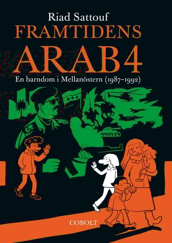 Framtidens Arab - En Barndom I Mellanöstern (1987-1992). Del 4 (Bok)