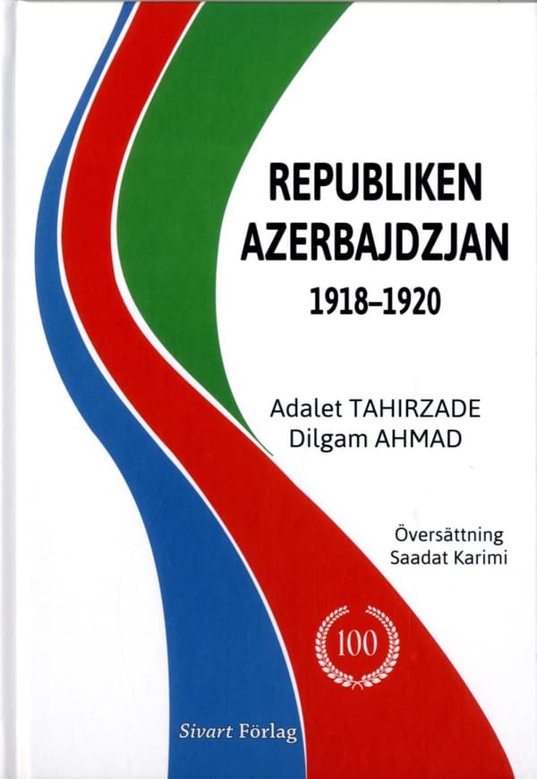 Republiken Azerbajdzjan 1918-1920 (Bok)