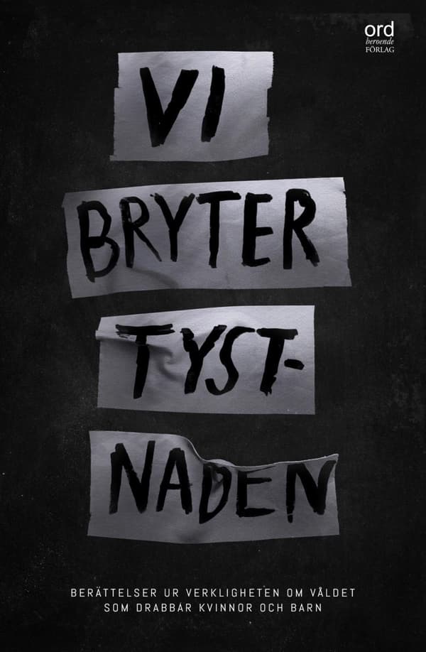 Vi Bryter Tystnaden (Bok)