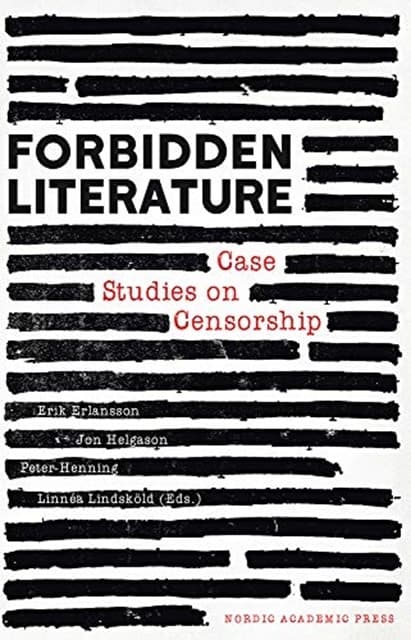 Forbidden Literature - Case Studies On Censorship (Bok)