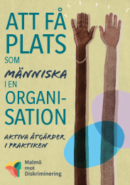 Att Få Plats Som Människa I En Organisation - Aktiva Åtgärder I Praktiken (Bok)