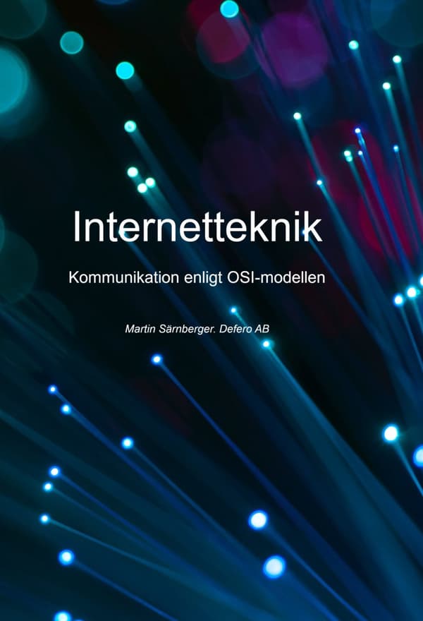 Internetteknik - Kommunikation Enligt Osi-modellen (Bok)