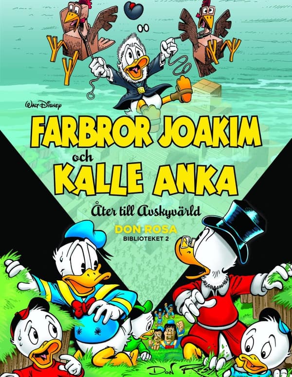 Farbror Joakim Och Kalle Anka. Åter Till Avskyvärld (Bok)