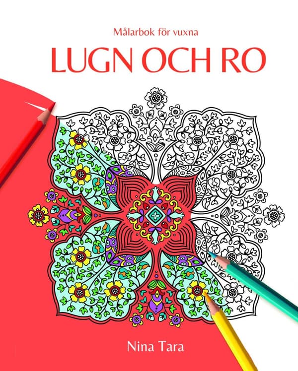 Lugn Och Ro - Målarbok För Vuxna (Bok)