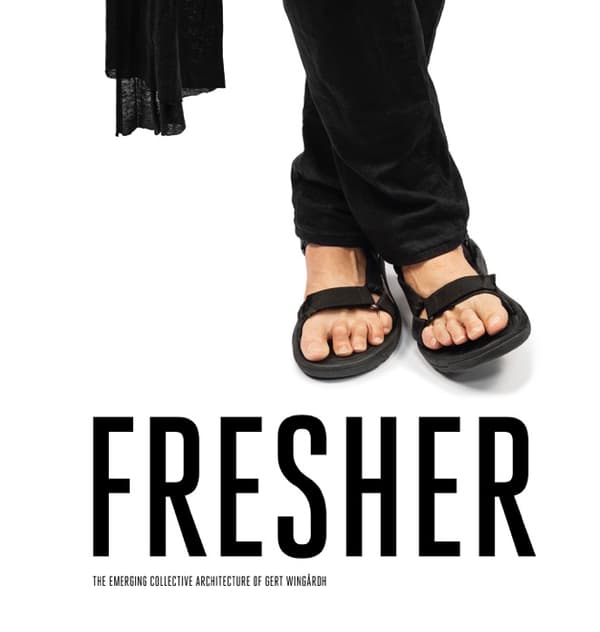 Fresher - The Emerging Collective Architecture Of Gert Wingårdh (Bok)