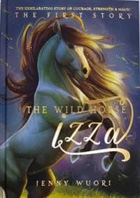 The Wild Horse Izza - The First Story (Bok)