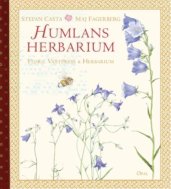 Humlans Herbarium - Flora, Växtpress Och Herbarium (Bok)