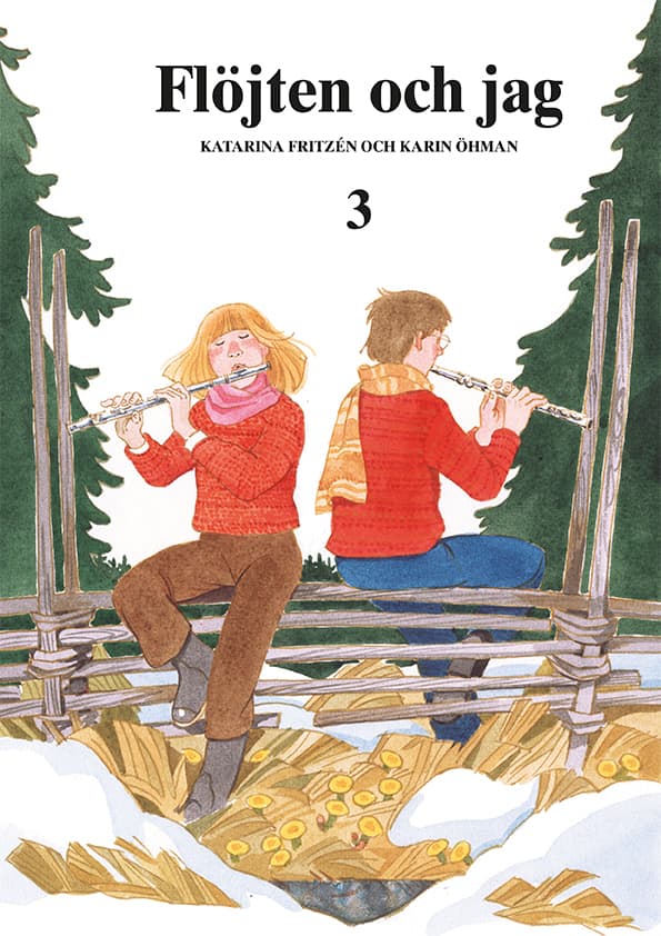 Flöjten Och Jag 3 (Bok)