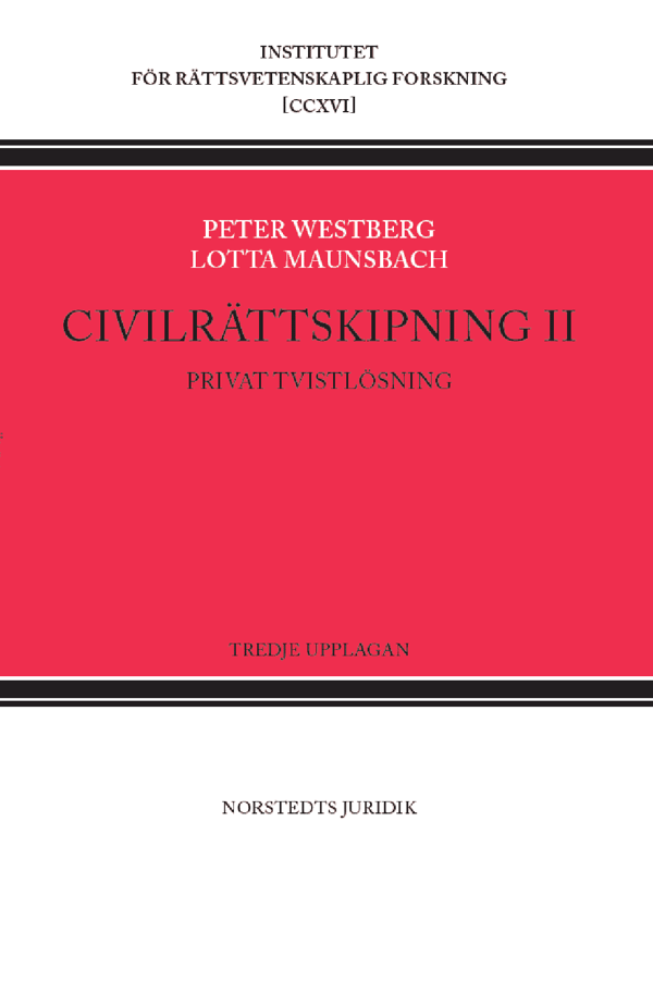 Civilrättskipning Ii. Privat Tvistlösning (Bok)