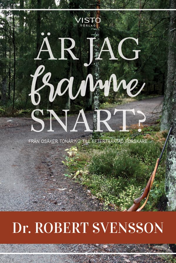 Är Jag Framme Snart? - Från Osäker Tonåring Till Eftertraktad Forskare (Bok)