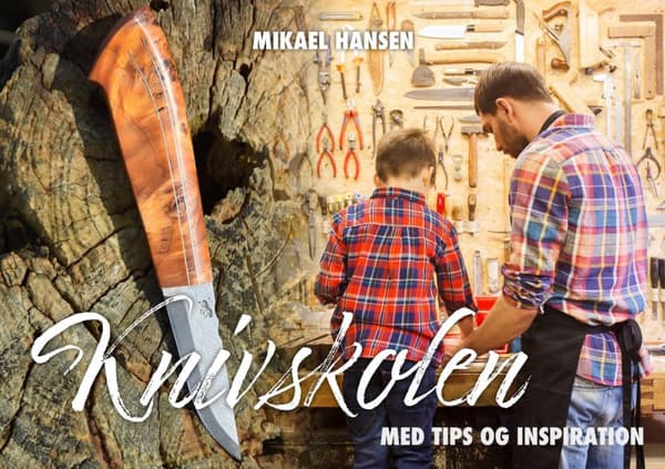 Knivskolen - Med Tips & Inspiration (Bok)