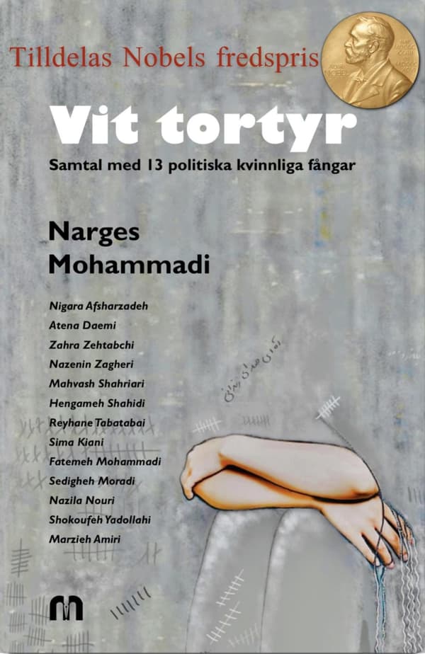 Vit Tortyr, Författare- Narges Mohammadi (Bok)