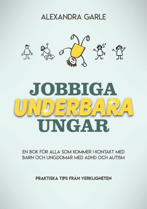 Jobbiga Underbara Ungar (Bok)
