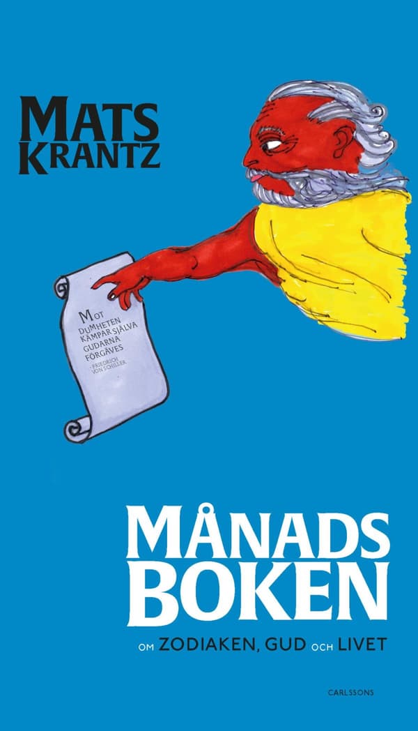 Månadsboken - Om Zodiaken, Gud Och Livet (Bok)