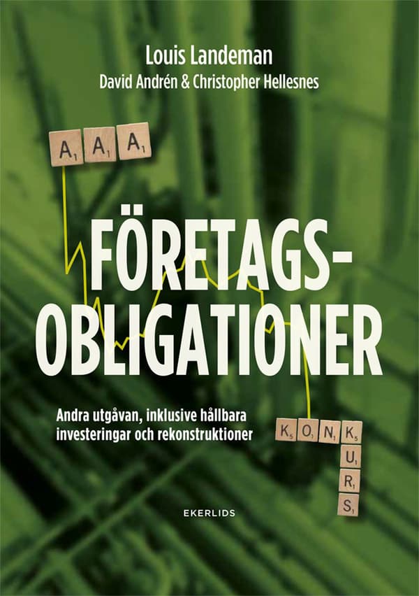 Företagsobligationer - Andra Upplagan, Inklusive Hållbara Investeringar Och Rekonstruktioner (Bok)