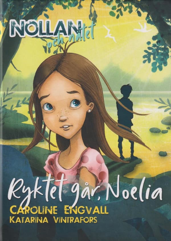 Ryktet Går, Noelia (Bok)
