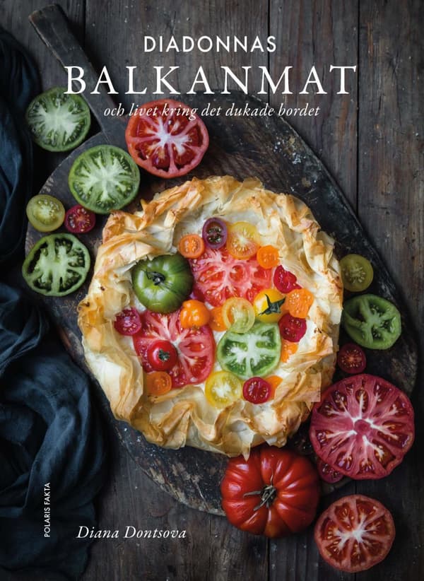 Diadonnas Balkanmat - Och Livet Kring Det Dukade Bordet (Bok)